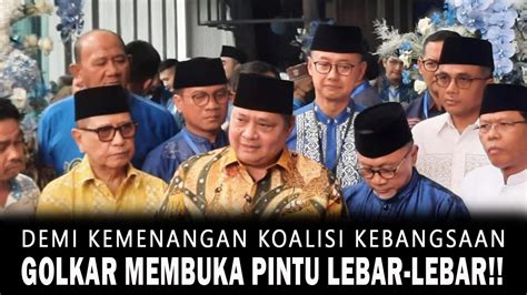 DEMI KEMENANGAN KOALISI KEBANGSAAN GOLKAR MEMBUKA PINTU LEBAR LEBAR