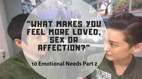 What Makes You Feel More Loved Sex Or Affection 10 Emotional