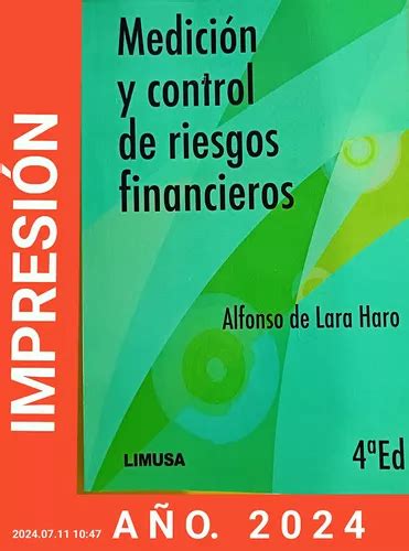 Medición Y Control De Riesgos Financieros 4a Ed De Lara Meses sin interés