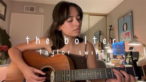 The Bolter Taylor Swift Cover Youtube