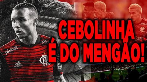 CEBOLINHA É DO FLAMENGO TUDO SOBRE A TRANSFERÊNCIA DO JOGADOR O