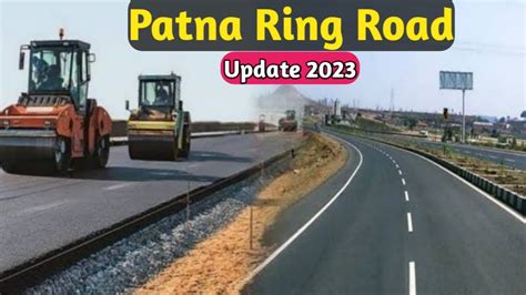 Patna Ring Road Patna Ring Road Master Plan Full Update 2023 YouTube