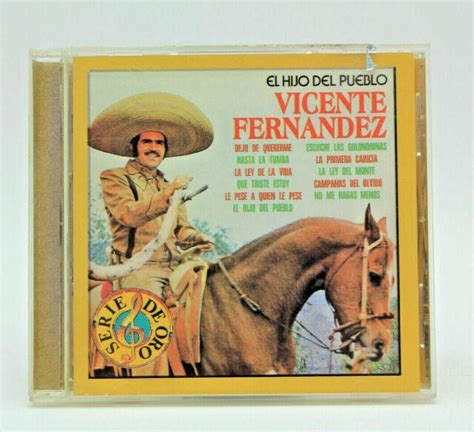 Pre Owned El Hijo Del Pueblo By Vicente Fern Ndez Latin Cd Jul