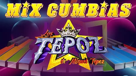 LOS TEPOZ SOLO EXITOS CUMBIA SONIDERA MIX 2022 LOS TEPOZ MIX YouTube