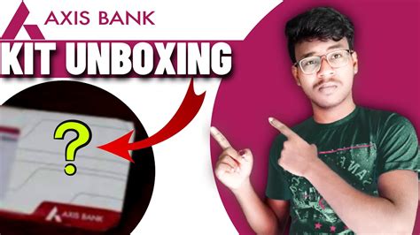 Axis Bank Savings Account Welcome Kit Unboxing Overview Hindi Axis