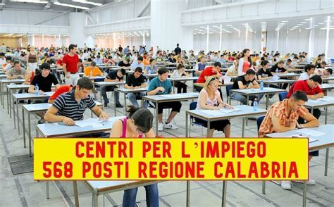 Concorso Centri Per L Impiego Calabria Mila Domande Per Posti