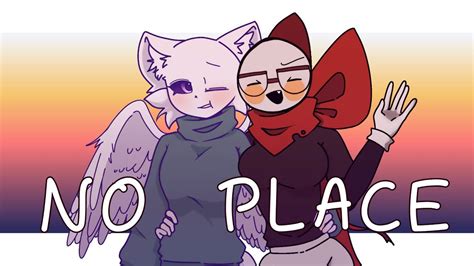 No Place Animation Meme Flipaclip Collab W Grayi Youtube