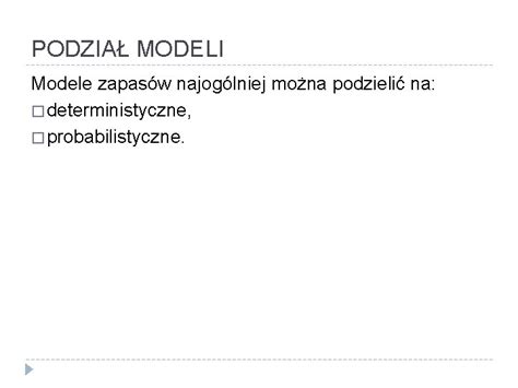 Metody Podejmowania Decyzji Modele Decyzyjne Zapasu Materiaw Budowlanych