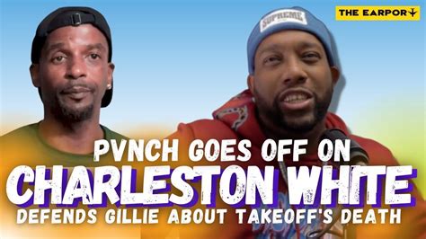 PVNCH GOES OFF ON CHARLESTON WHITE DEFENDS GILLIE BOOSIE S STANCE