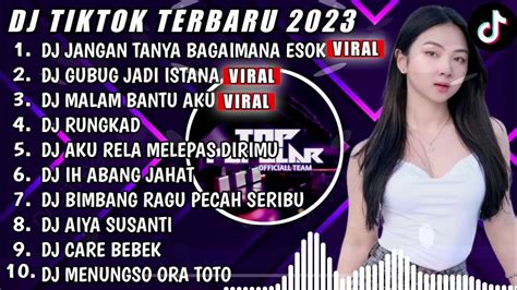 Dj Tiktok Terbaru 2023 Dj Jangan Tanya Bagaimana Esok X Dj Gubug Jadi