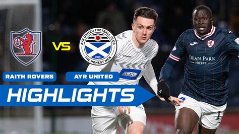 Watch Raith Rovers 0 0 Ayr United Video Online HD On JioCinema