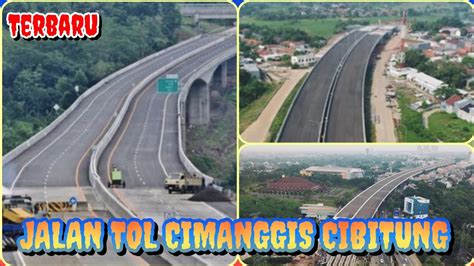 Progres Konstruksi Jalan Tol Cimanggis Cibitung Terbaru Youtube