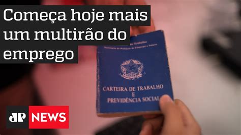 Sp Terá Mutirão De Emprego A Partir Desta Terça Youtube