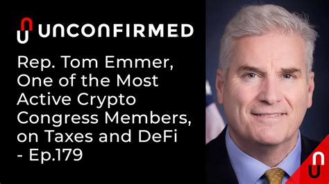 Rep. Tom Emmer, One of the Most Active Crypto Congress Members, on ...