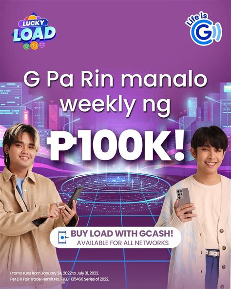 Heres How You Can Take Home P K Weekly From Gcashs Lucky Load Promo