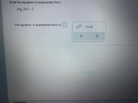 solved write  equation  exponential form log  cheggcom