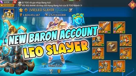 NEW BARON ACCOUNT OVERVIEW NAM TƯỚC LEO SLAYER LORDS MOBILE YouTube