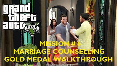 Gta Mission Marriage Counselling Gold Medal Walkthrough Youtube