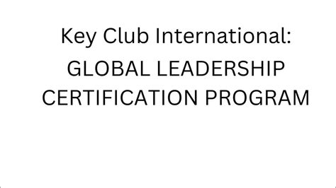 Key Club International Global Leadership Certificate Program Youtube