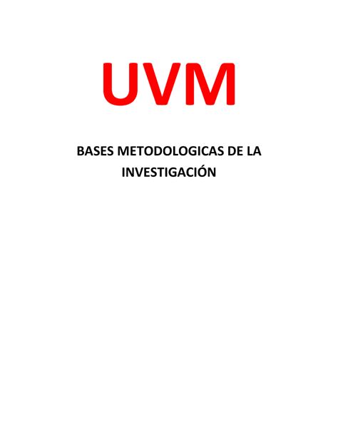 Act Bases Metodologicas De La Investigacion Uvm Bases Metodologicas