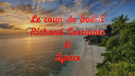 Le Coup De Soleil Richard Cocciante Lyrics OK YouTube