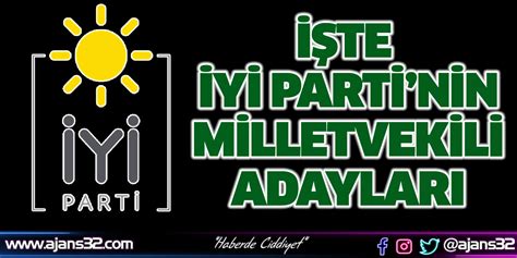 İYİ PARTİ Isparta Milletvekili Aday Listesi belli oldu