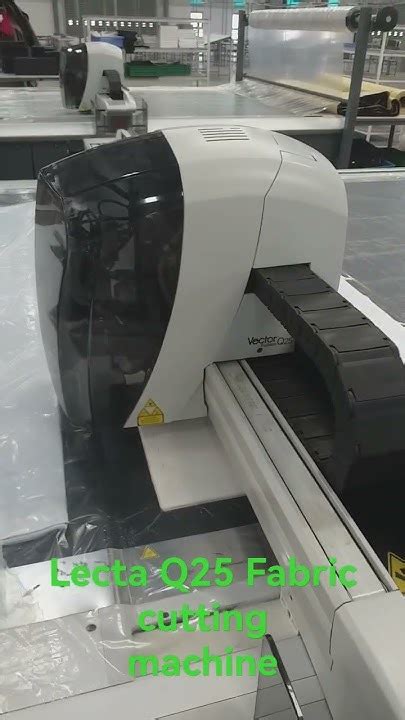 Lectra Q25 Fabric Cutting Machine Youtube