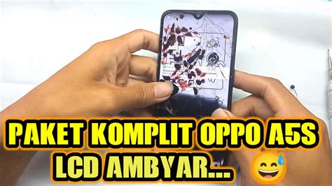 CARA GANTI LCD OPPO A5S YouTube