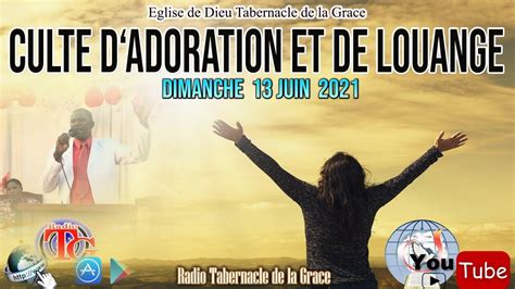 Culte Dadoration And De Louange L Eglise De Dieu Tabernacle De La