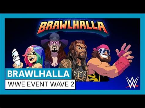 Brawlhalla WWE Superstars Epic Crossovers Ab Sofort Am Start