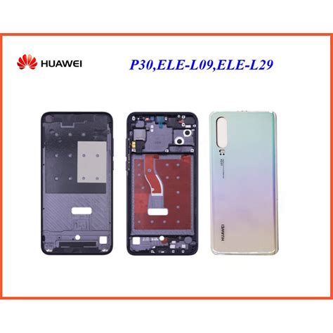 บอดี้ครบชุด Huawei P30,ELE-L29,ELE-L0 | Shopee Thailand