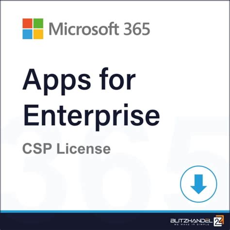 Microsoft 365 Apps For Enterprise CSP Blitzhandel24 Licences