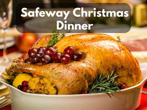 Safeway Christmas Dinner Menu in 2022 - Modern Art Catering