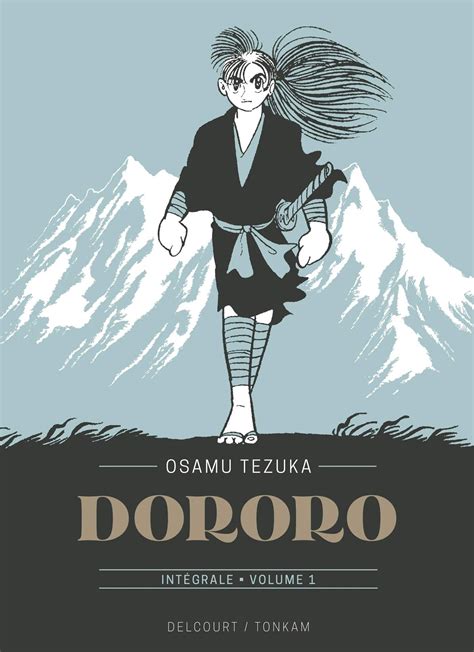 Dororo Édition Prestige Tome 1 Osamu Tezuka Senscritique