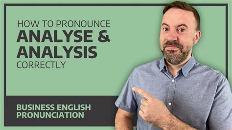 How To Pronounce Analyse And Analysis Correctly Business English Pronunciation Youtube