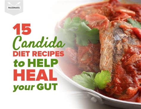 15 Delicious Candida Diet Recipes To Help Heal Your Gut