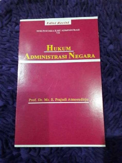 Jual Hukum Administrasi Negara Prof Dr Prajudi Atmosudirjo Di Seller