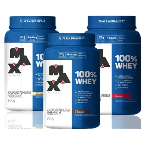 Whey 100 Pure Max Titanium Whey Protein Concentrado Pote Ou Refil 900g Original Shopee Brasil