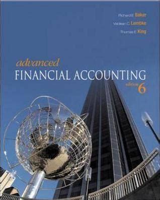 Advanced Financial Accounting By Richard E Baker Reviews Discussion