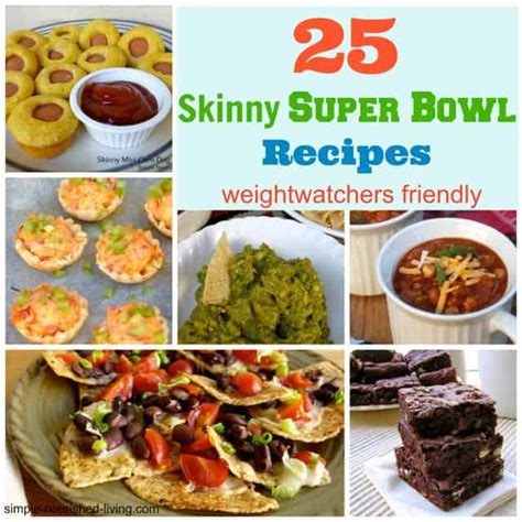 25 Easy Healthy Superbowl Recipes Weight Watchers Friendly