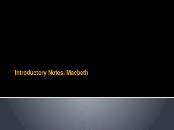 Introductory Notes Macbeth By Harro S English Emporium TPT