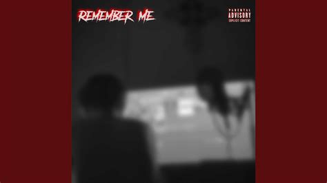 Remember Me Youtube