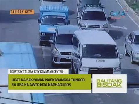 Balitang Bisdak Lain Laing Aksidente Sa Kadalanan Sa Talisay City Nga