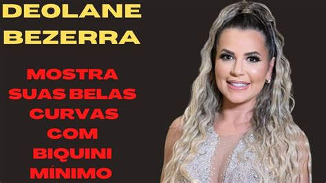 Deolane Bezerra Surge De Biquini Fininho E Abala A Web Youtube