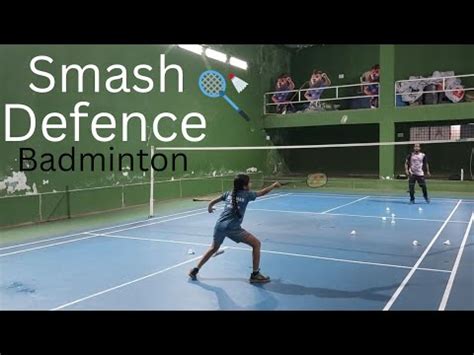 Smash Defense How To Defense Smash Learn Badminton Badminton