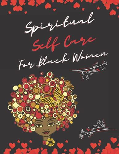 Spiritual Self Care For Black Women Self Care Planner Do It For