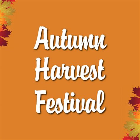 Autumn Harvest Festival | TGVG