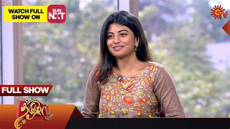 Vanakkam Tamizha With Actress Anandhi Full Show 06 May2023 Sun Tv