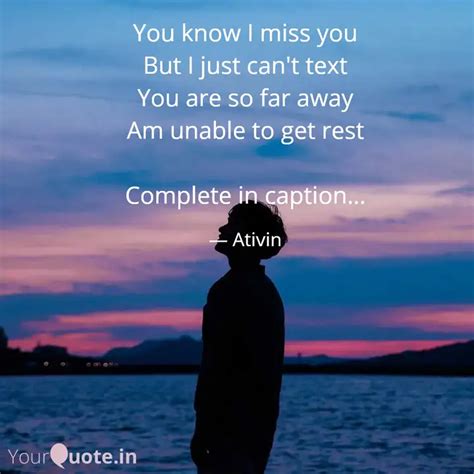You know I miss you But I... | Quotes & Writings by Atishay jain ...