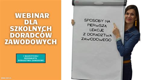 BEZPŁATNY WEBINAR Sposoby na pierwszą lekcję z doradztwa zawodowego